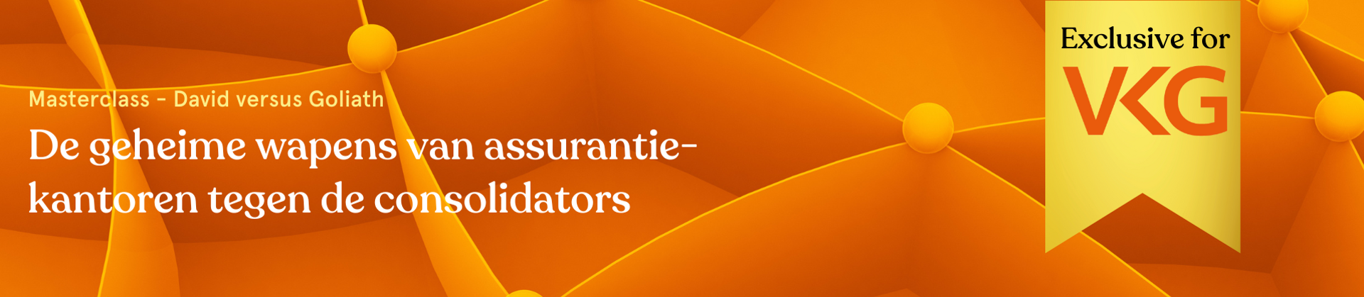Masterclass - David versus Goliath