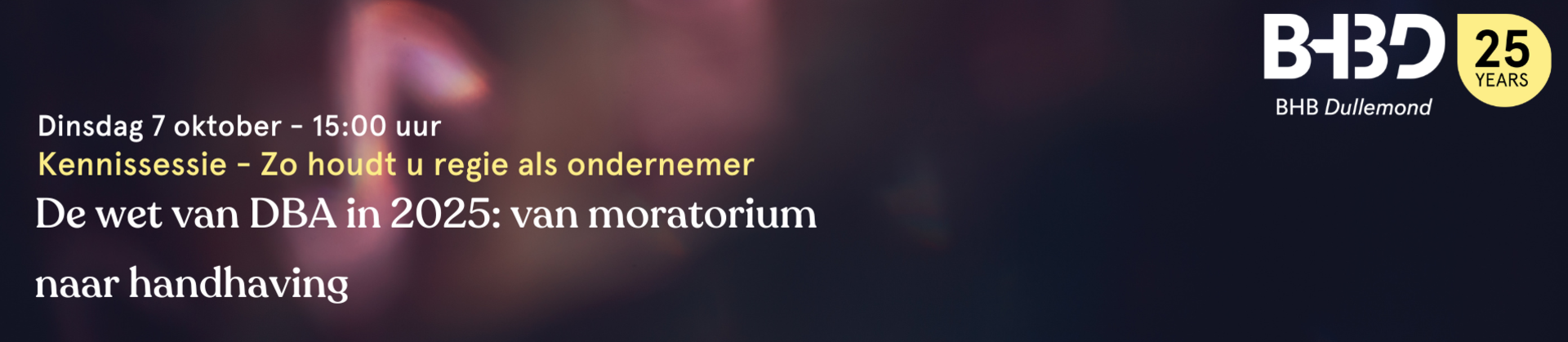 Wet DBA 2025: Zo houdt u regie als ondernemer